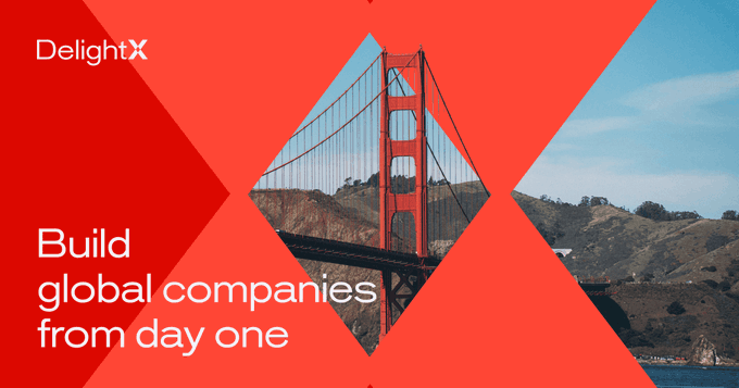DelightX  コホート 3— Build Global Companies from Day One